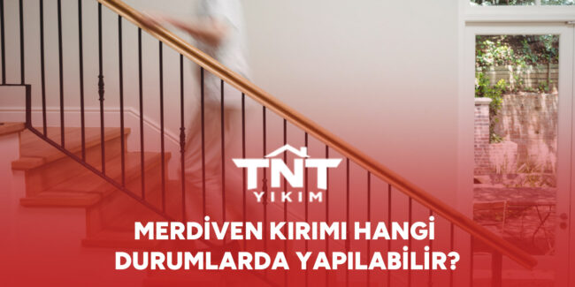 merdiven-kirimi-hangi-durumlarda-yapilabilir-gorsel