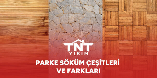parke-sokum-cesitleri-ve-farklari-gorsel